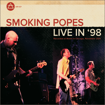 Smoking Popes Live in '98 Re-issue